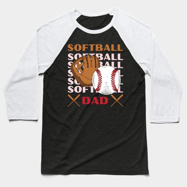 My Favorite Softball Player Calls Me Dad Gift for Softball Father daddy Baseball T-Shirt by BoogieCreates